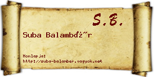 Suba Balambér névjegykártya